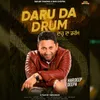 About Daru Da Drum Song